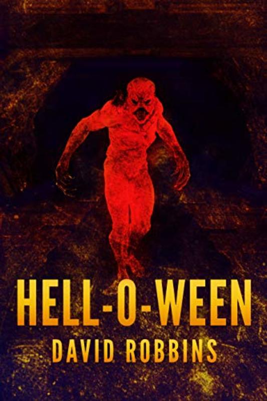 Book cover for "Hell-O-Ween" by David Robbins
