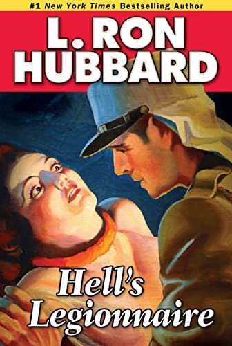 Book cover for "Hell's Legionnaire" by L Ron Hubbard
