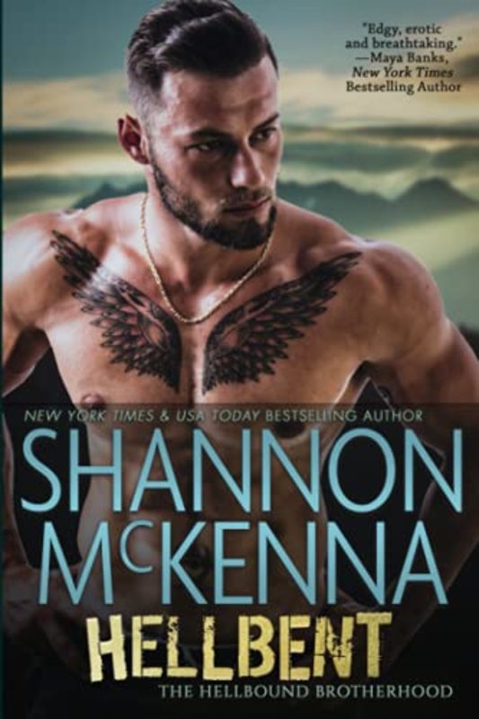 Book cover for "Hellbent" by Shannon McKenna