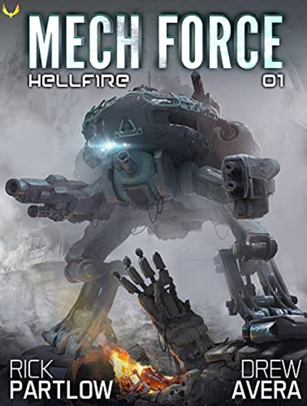 Book cover for "Hellfire" by Rick Partlow