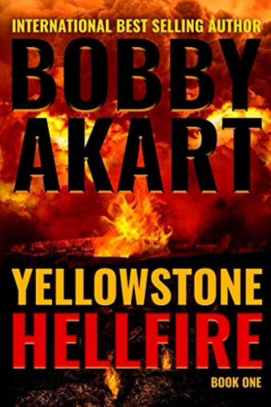 Book cover for "Hellfire" by Bobby Akart