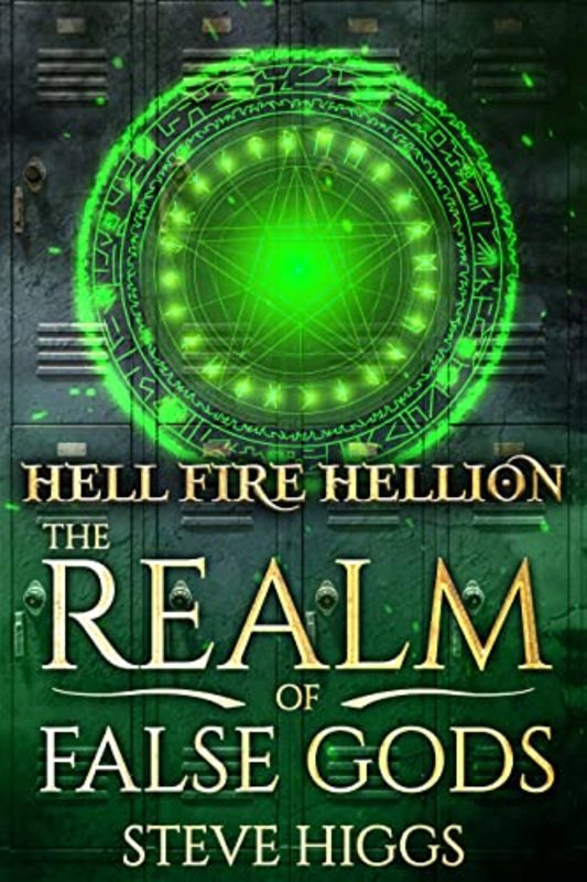 Book cover for "Hellfire Hellion" by Steve Higgs