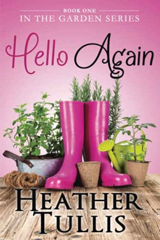 Book cover for "Hello Again" by Heather Tullis