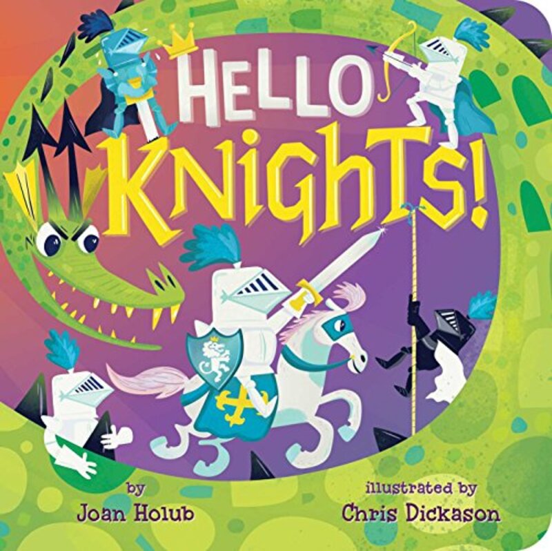 Book cover for "Hello Knights!" by Joan Holub