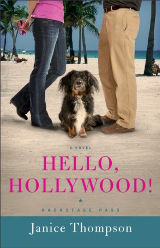 Book cover for "Hello, Hollywood!" by Janice Thompson