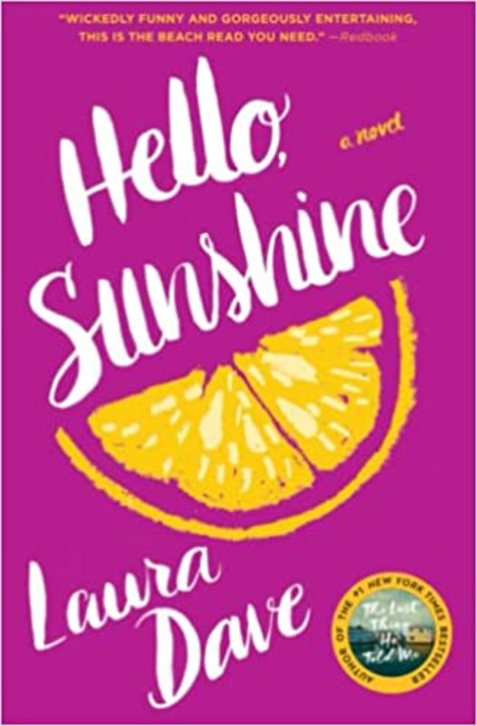 Book cover for "Hello, Sunshine" by Laura Dave
