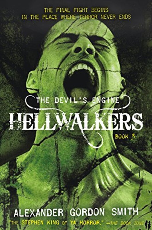 Book cover for "Hellwalkers" by Alexander Gordon Smith