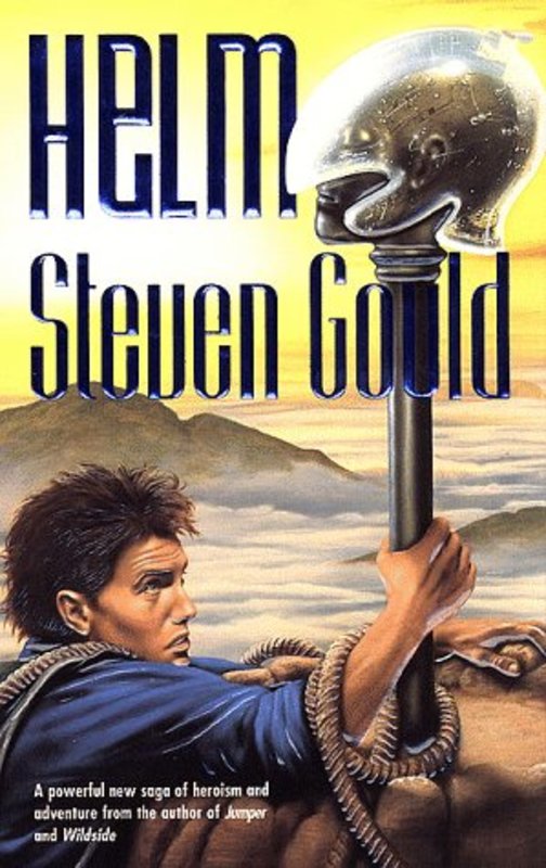 Book cover for "Helm" by Steven Gould
