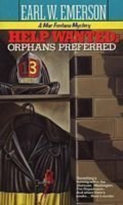 Book cover for "Help Wanted: Orphans Preferred" by Earl W Emerson