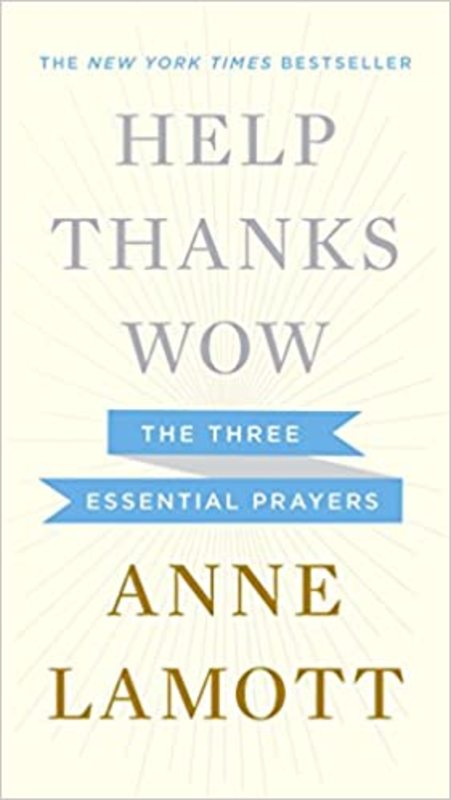 Book cover for "Help, Thanks, Wow"