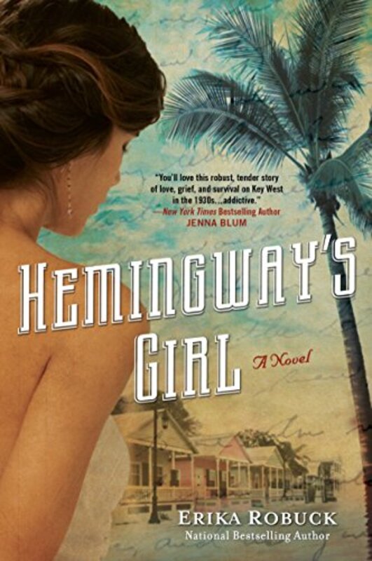 Book cover for "Hemingway's Girl" by Erika Robuck