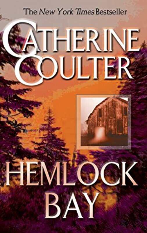 Book cover for "Hemlock Bay" by Catherine Coulter