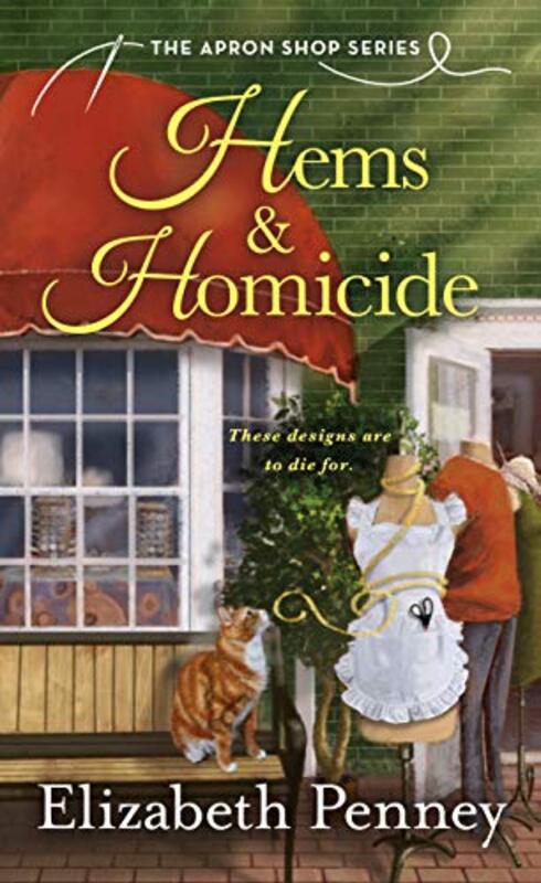 Book cover for "Hems and Homicide" by Elizabeth Penney