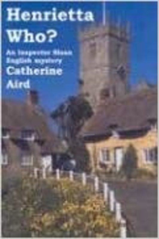 Book cover for "Henrietta Who?" by Catherine Aird