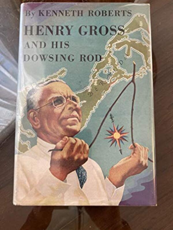 Book cover for "Henry Gross and His Dowsing Rod" by Kenneth Roberts