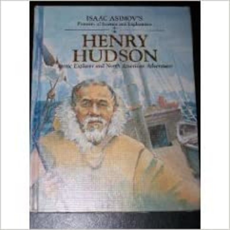 Book cover for "Henry Hudson" by Isaac Asimov
