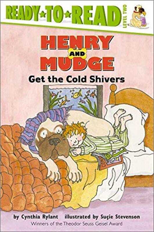 Book cover for "Henry and Mudge Get the Cold Shivers" by Cynthia Rylan