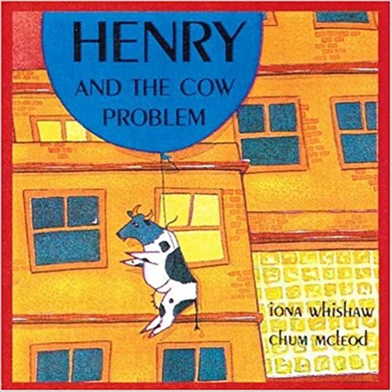 Book cover for "Henry and the Cow Problem" by Iona Whishaw