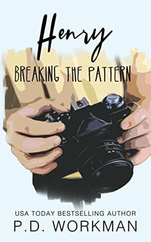 Book cover for "Henry, Breaking the Pattern" by PD Workman