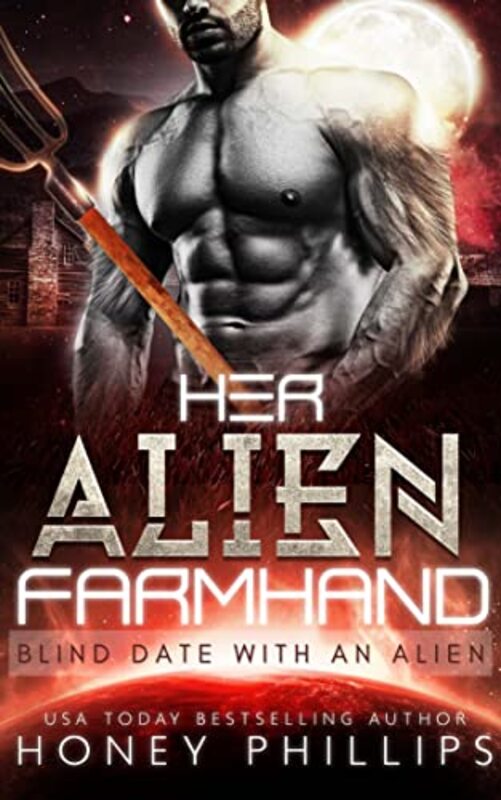 Book cover for "Her Alien Farmhand" by Honey Phillips