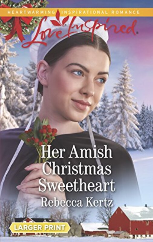 Book cover for "Her Amish Christmas Sweetheart" by Rebecca Kertz