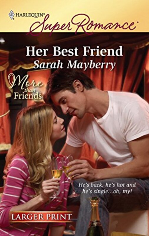 Book cover for "Her Best Friend" by Sarah Mayberry