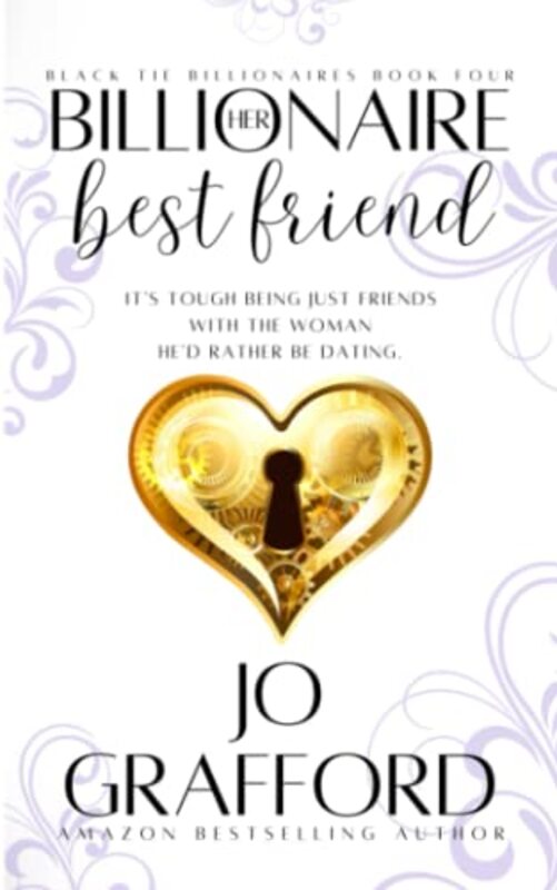 Book cover for "Her Billionaire Best Friend" by Jo Grafford