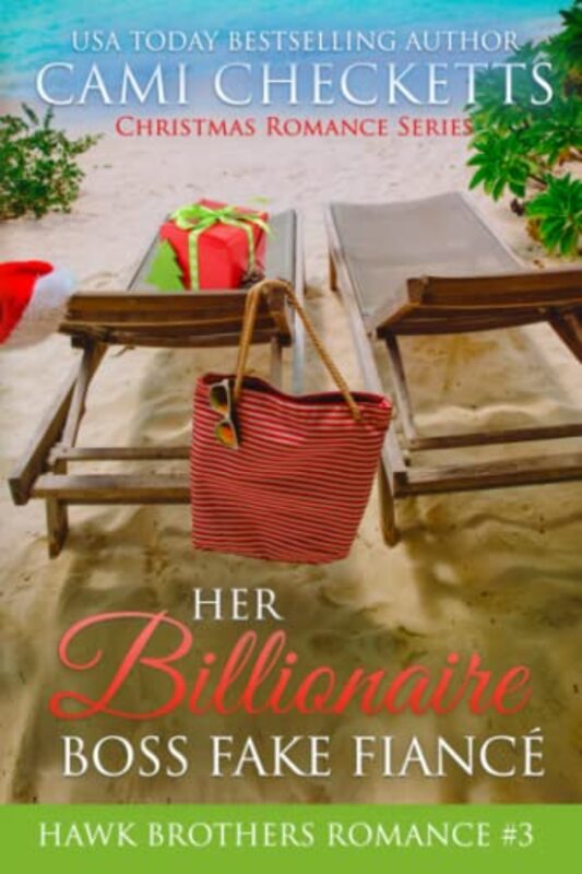 Book cover for "Her Billionaire Boss Fake Fiancé" by Cami Checketts