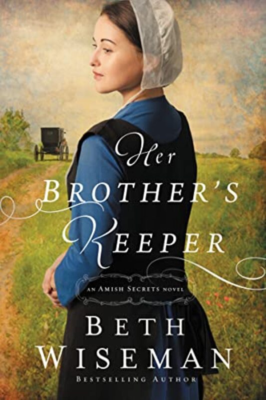 Book cover for "Her Brother's Keeper" by Beth Wiseman