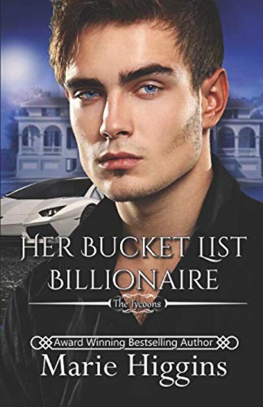 Book cover for "Her Bucket List Billionaire" by Marie Higgins