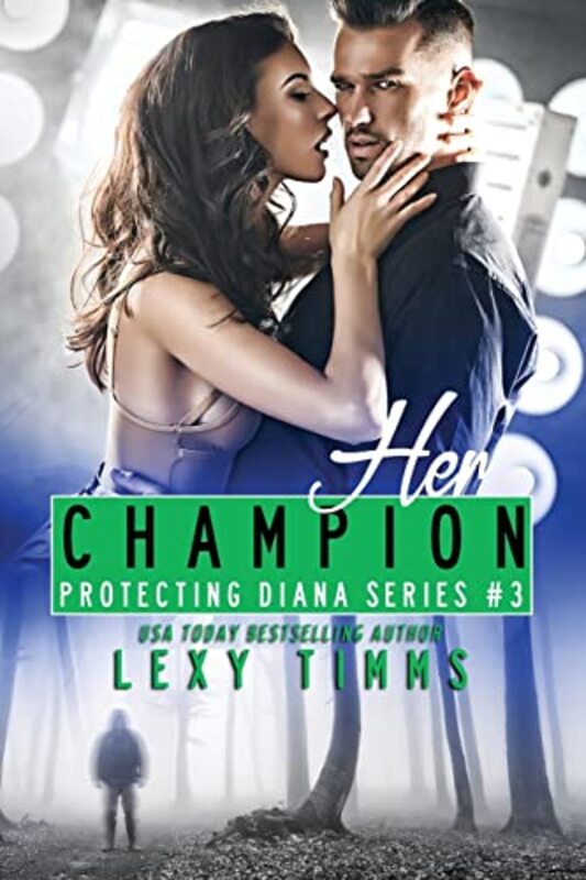 Book cover for "Her Champion" by Lexy Timms