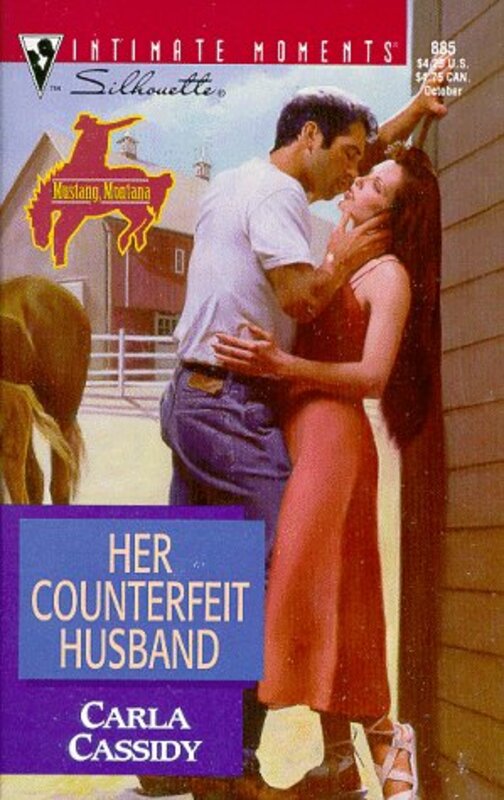Book cover for "Her Counterfeit Husband" by Carla Cassidy