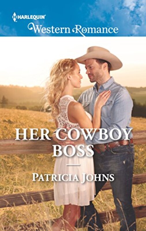 Book cover for "Her Cowboy Boss" by Patricia Johns