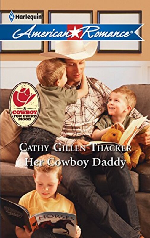 Book cover for "Her Cowboy Daddy" by Cathy Gillen Thacker