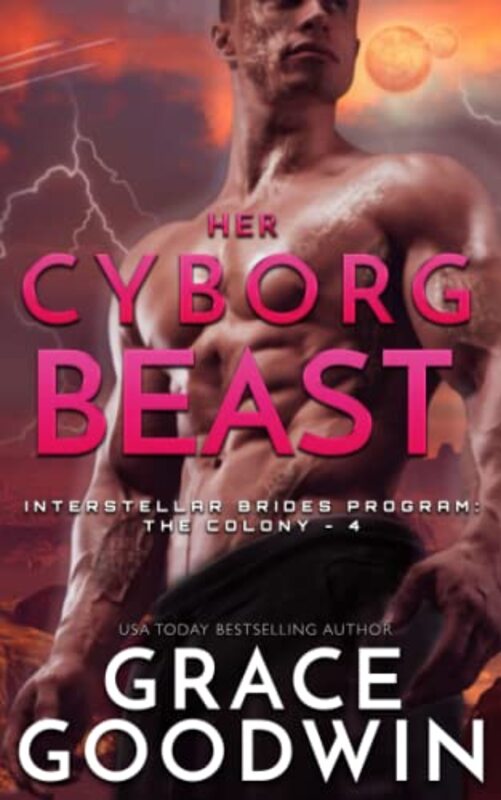 Book cover for "Her Cyborg Beast" by Grace Goodwin