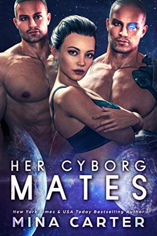 Book cover for "Her Cyborg Mates" by Mina Carter