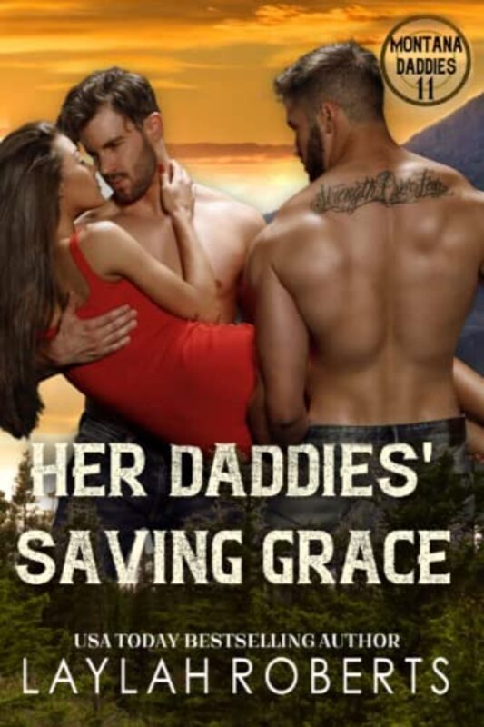 Book cover for "Her Daddies' Saving Grace" by Laylah Roberts