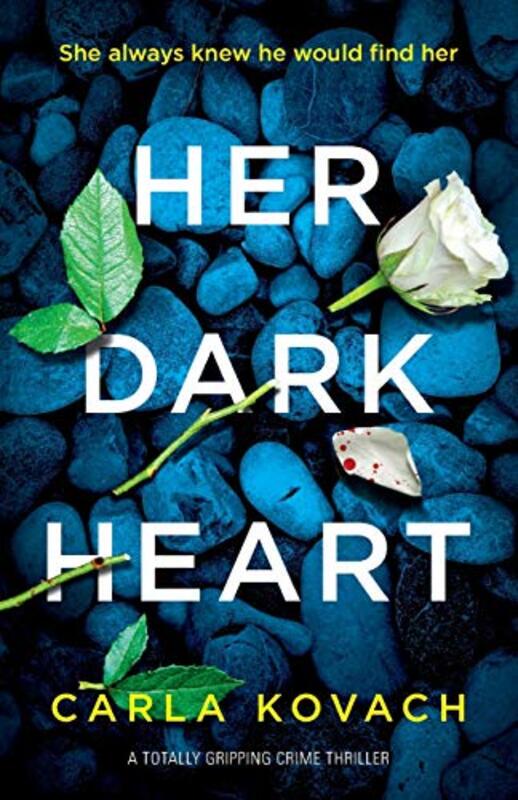 Book cover for "Her Dark Heart" by Carla Kovach