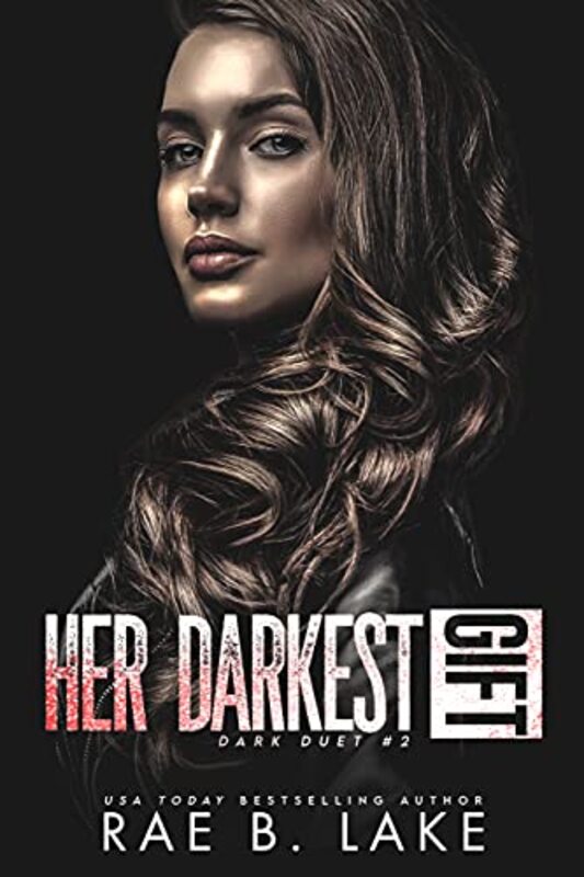 Book cover for "Her Darkest Gift" by Rae B Lake