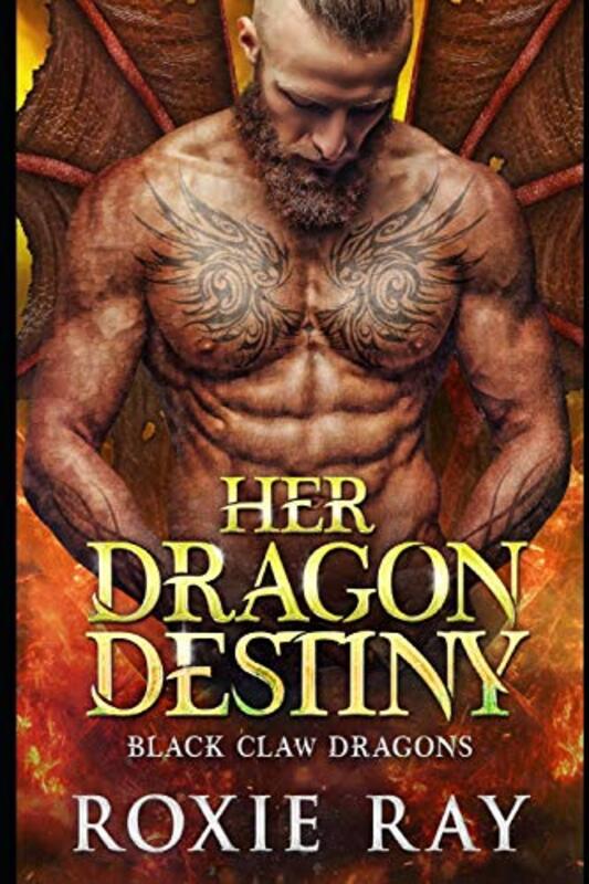 Book cover for "Her Dragon Destiny" by Roxie Ray