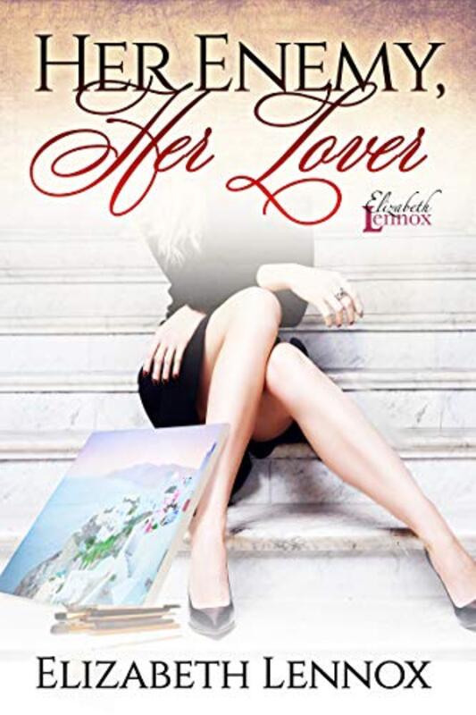 Book cover for "Her Enemy, Her Lover" by Elizabeth Lennox