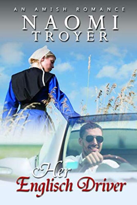 Book cover for "Her Englisch Driver" by Naomi Troyer