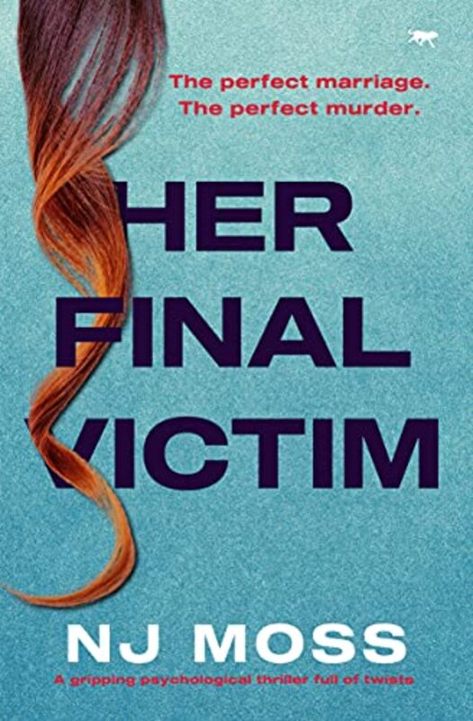Book cover for "Her Final Victim" by NJ Moss