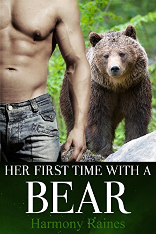 Book cover for "Her First Time With A Bear" by Harmony Raines