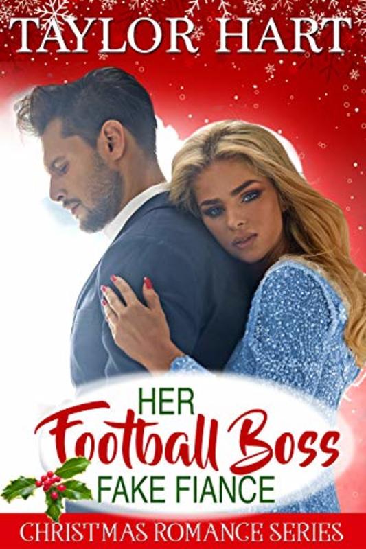 Book cover for "Her Football Boss Fake Fiance" by Taylor Hart
