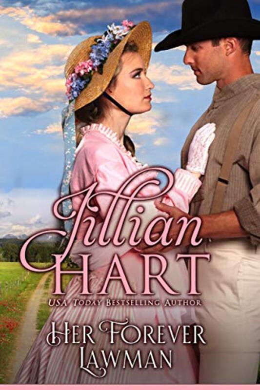 Book cover for "Her Forever Lawman" by Jillian Hart
