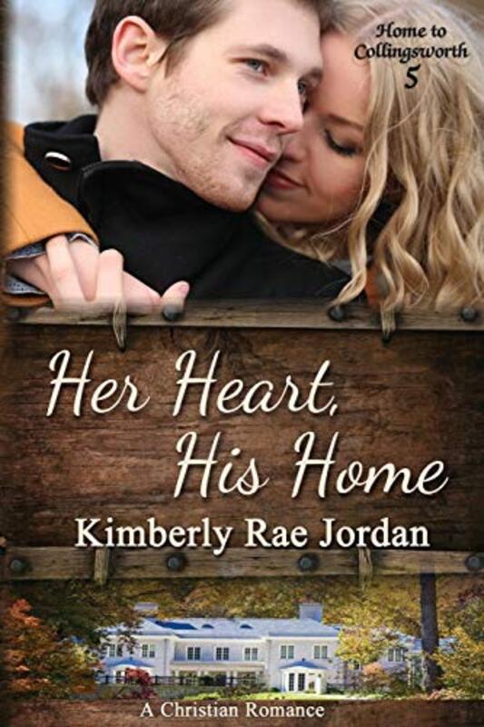 Book cover for "Her Heart, His Home" by Kimberly Rae Jordan