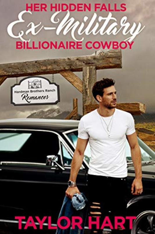 Book cover for "Her Hidden Falls Ex Military Billionaire Cowboy" by Taylor Hart