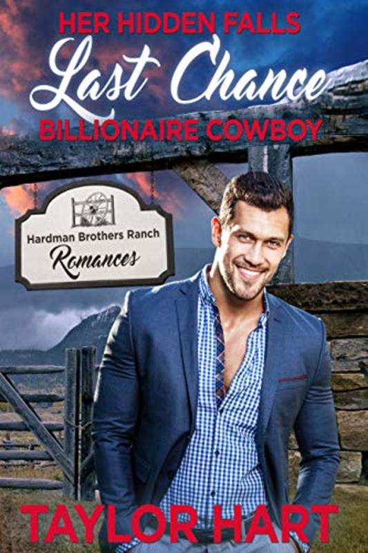 Book cover for "Her Hidden Falls Last Chance Billionaire Cowboy" by Taylor Hart