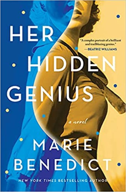 Book cover for "Her Hidden Genius" by Marie Benedict
